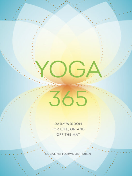 Title details for Yoga 365 by Susanna Harwood Rubin - Wait list